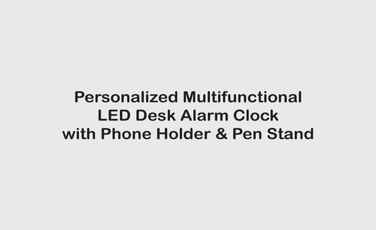Enhance Your Workspace with Personalized Multifunctional LED Desk Alarm Clock