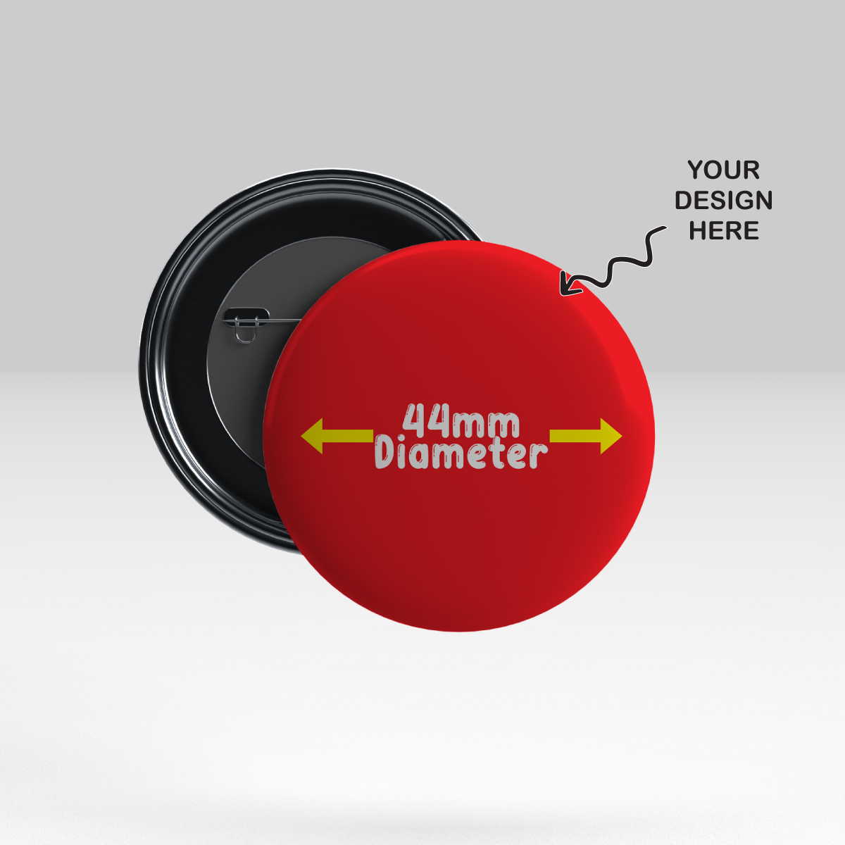 Customized 44mm Pin Badges in red with design space for personalized graphics and messages