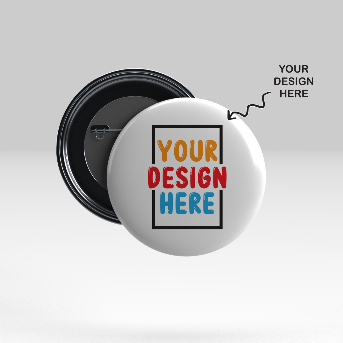 Customized 58mm Pin Badges featuring a blank design area for personalized artwork or text options