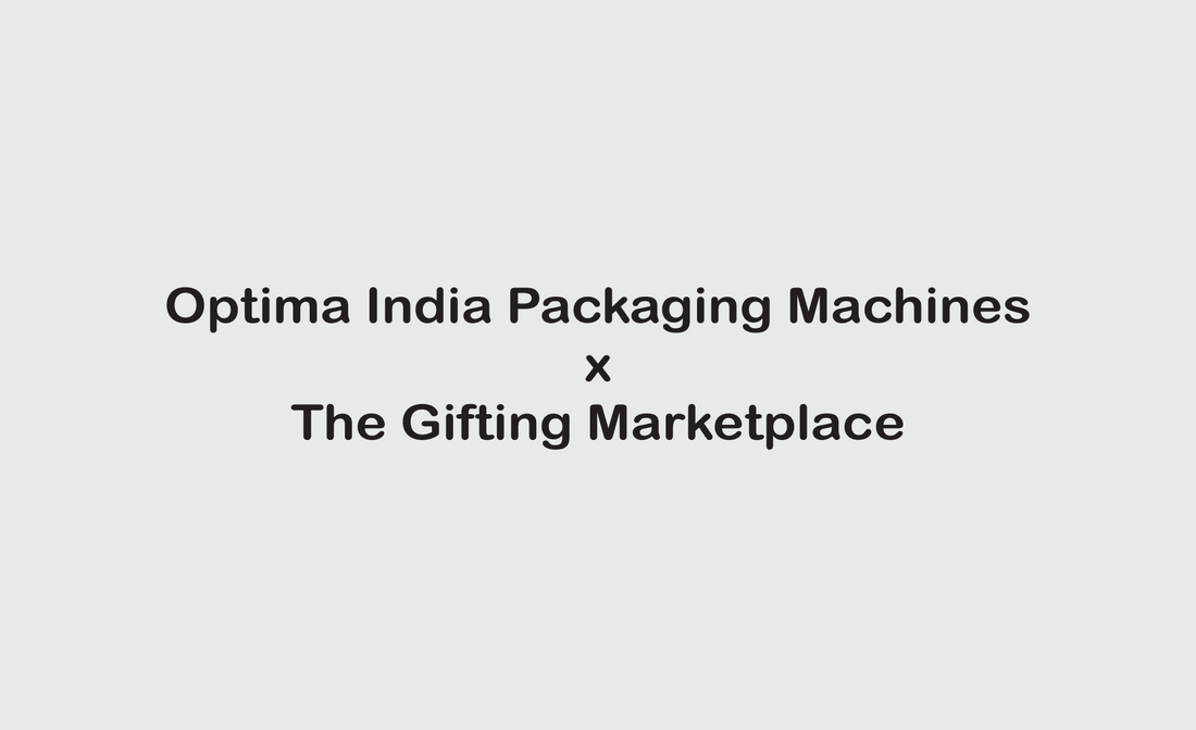 Elevating Corporate Appreciation - OPTIMA India Packaging Machines Pvt. Ltd.'s Bulk Order Journey from The Gifting Marketplace