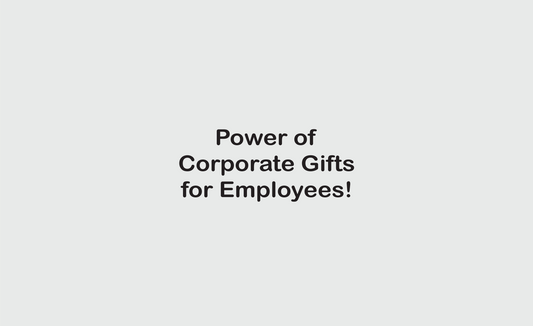 Elevating Workplace Appreciation: Unveiling the Power of Corporate Gifts for Employees
