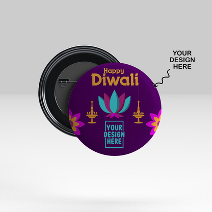 Personalized Diwali Pin Badges - 58 mm Size - For Diwali Corporate Gifting, Diwali Employee Gifts, Festive Corporate Gifting, Diwali Office Gifts